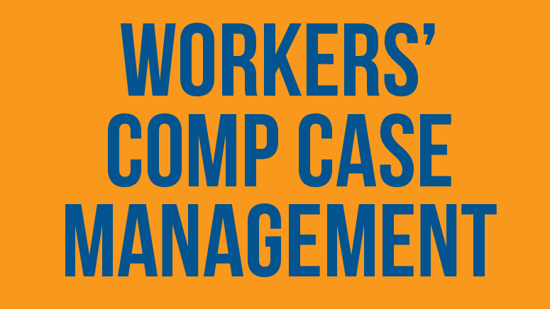 Workers' Comp Case Management